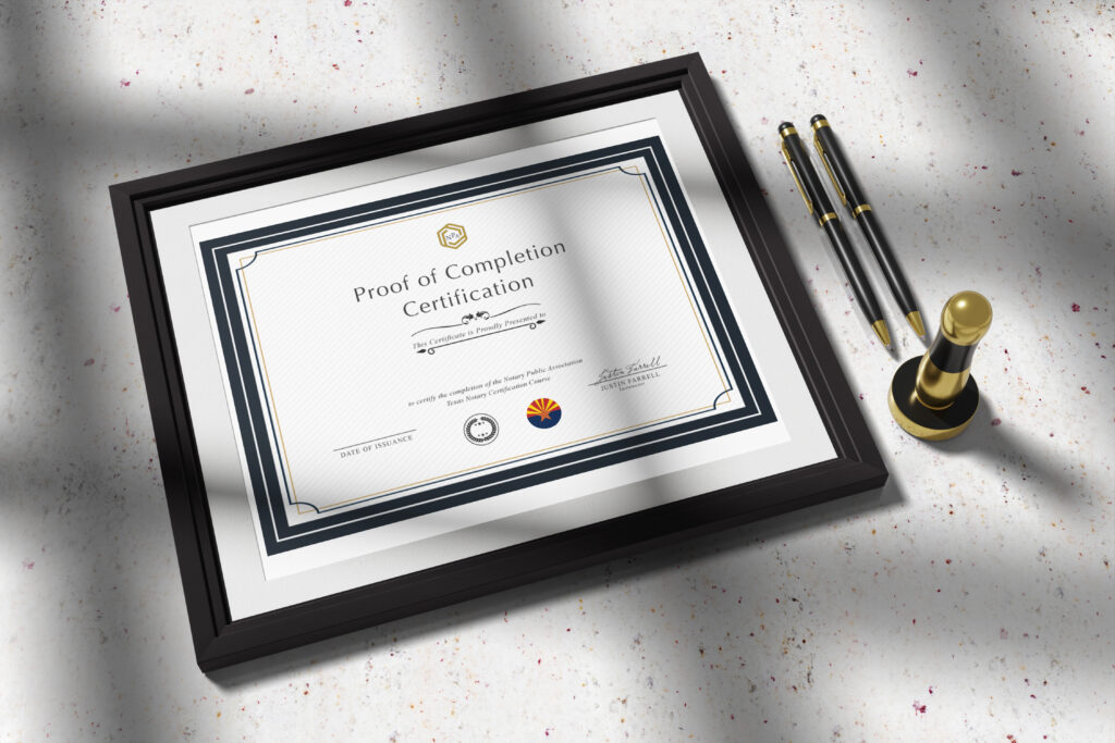Framed Proof of Completion Certificate displayed on a textured surface, accompanied by two elegant pens and a gold and black notary stamp. The certificate features a clean, professional design with the Notary Public Association logo, the text indicating completion of an Arizona Notary Certification Course, and official seals and signatures. Sunlight casts subtle shadows on the scene, adding a polished look