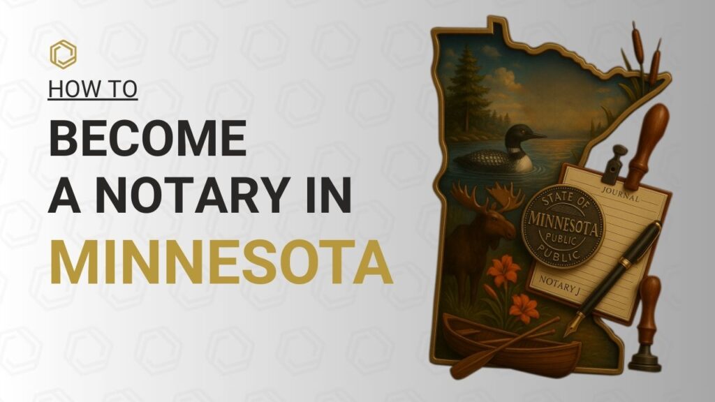 Step-by-step guide on how to become a Notary Public in Minnesota featuring the Minnesota state outline, official notary seal, notary journal, pen, and Minnesota-themed imagery including a loon, moose, canoe, lake, pine trees, and wildflowers for the Notary Public Association.