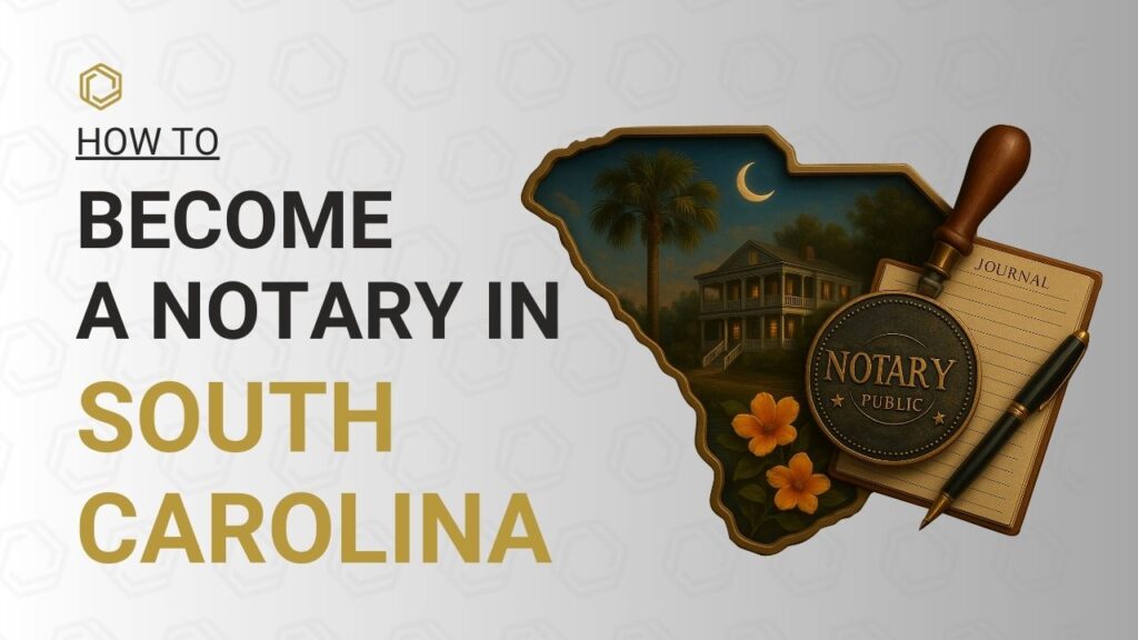 How to become a Notary in South Carolina – South Carolina Notary Public Association guide featuring palmetto tree, crescent moon, southern plantation home, state flower yellow jessamine, notary seal, journal, pen, and stamp.