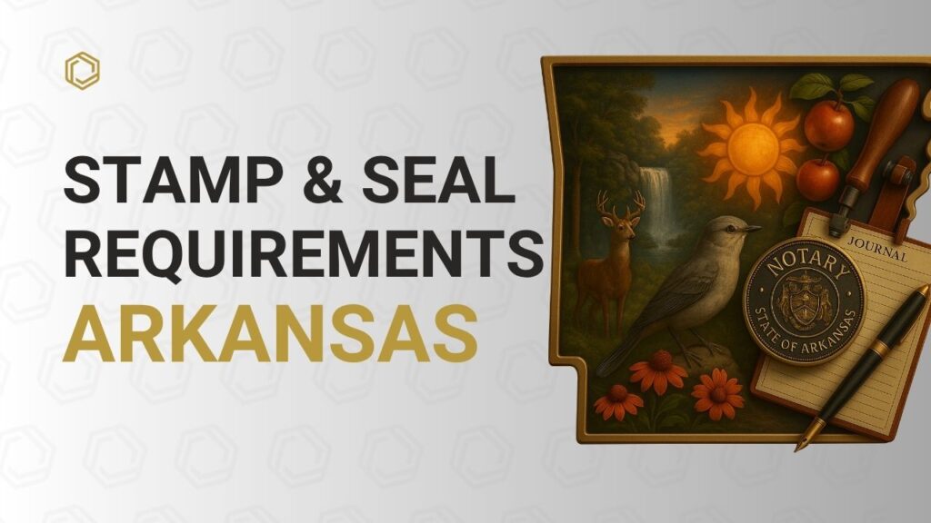 Cover image for the Arkansas Notary Stamp & Seal Requirements article, showing a notary stamp, ink pad, and signed legal document.