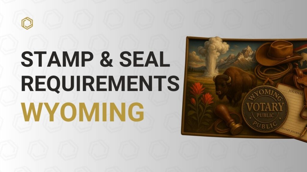Wyoming notary stamp and seal requirements cover image featuring a bison, geyser, western hat, mountains, notary seal, stamp, and journal.